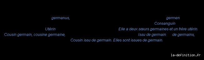 Qu'est-ce que ça veut dire Germain ?