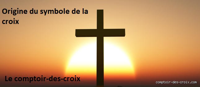 Quand est apparu la croix ?