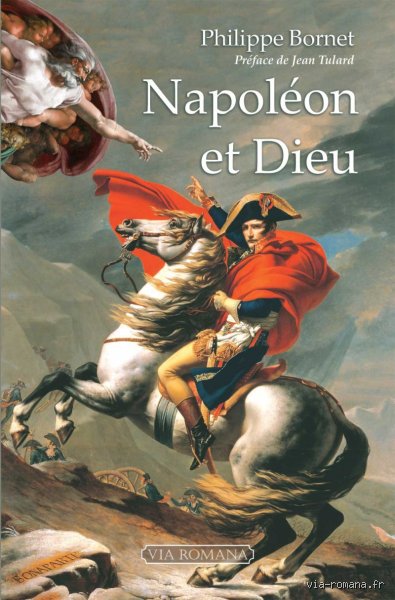 Que pensait Napoléon de Dieu ? Entre pragmatisme politique, doutes métaphysiques et héritage des Lumières