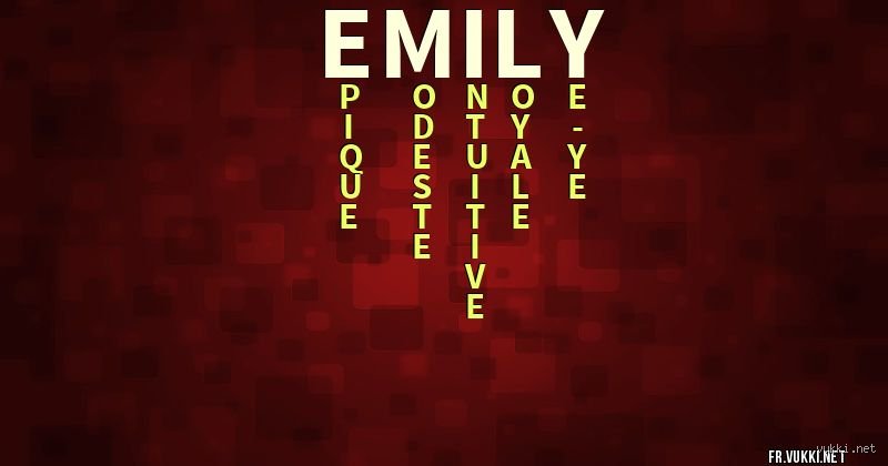 Pourquoi le prénom Emily continue de dominer les classements mondiaux ?