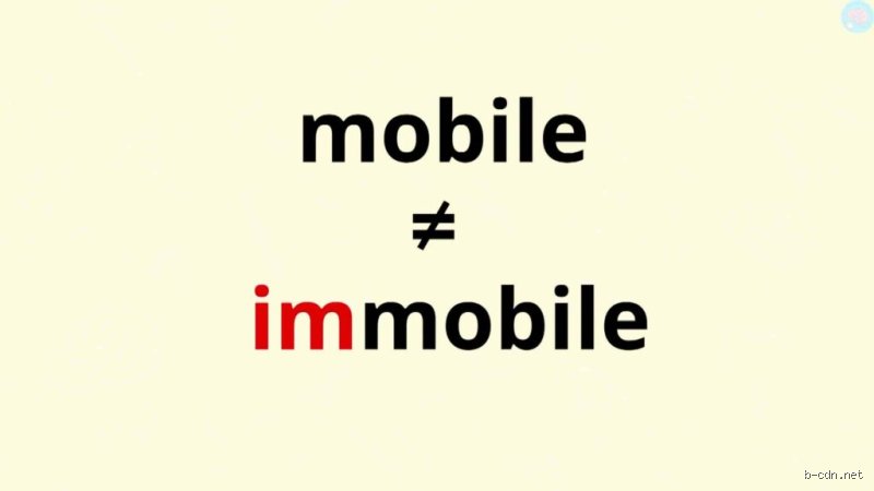 Quel est le contraire de mobile ?