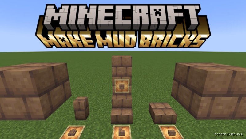Comment faire des briques de boue Minecraft ?