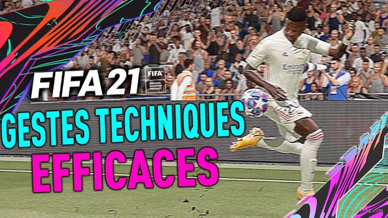 Comment faire les gestes techniques sur FIFA 21 ?