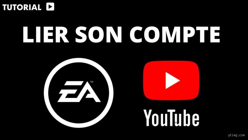 Comment lier son compte YouTube et EA : Le guide simple pour débloquer les récompenses