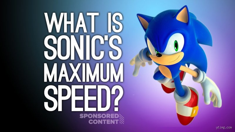 Quel est la vitesse max de Sonic ?