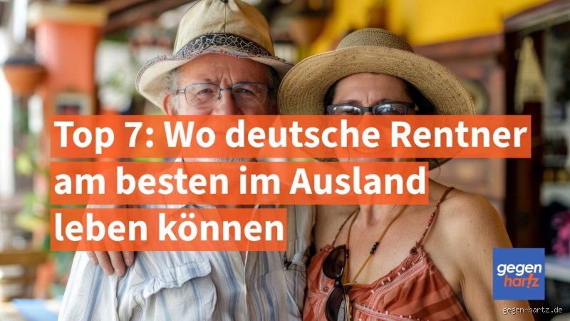 Wo leben deutsche Rentner im Ausland am besten?