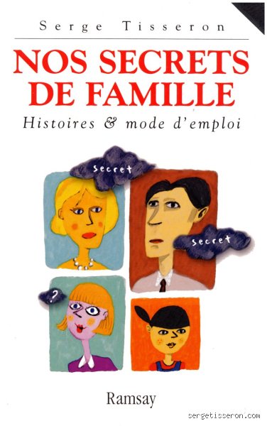 Quels sont les secrets de famille ?