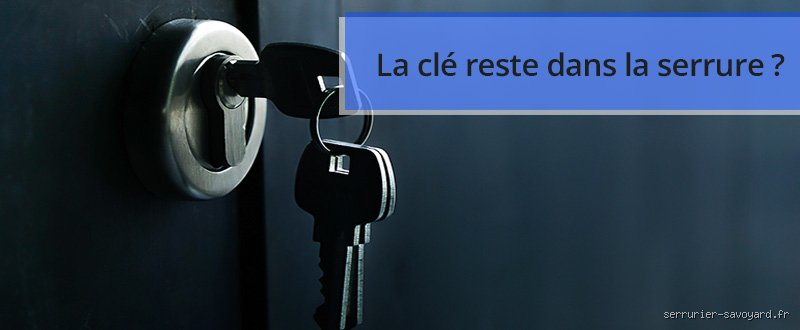Pourquoi ne faut-il pas laisser sa clé dans la serrure la nuit : les risques réels derrière ce réflexe rassurant