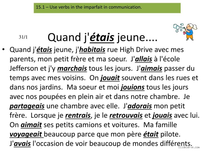 Quand utiliser j'étais ?