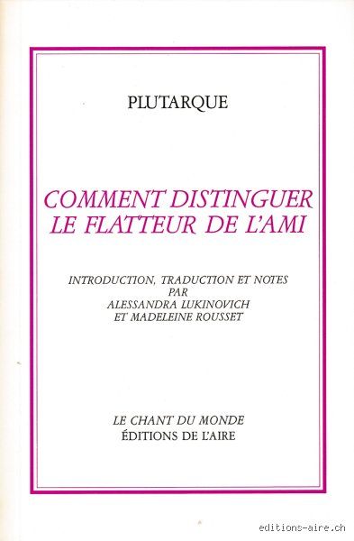 Quel est le contraire de flatteur ?