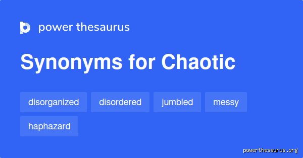 Trouver le Vrai Synonyme de Chaotique : Au-delà du Simple Désordre