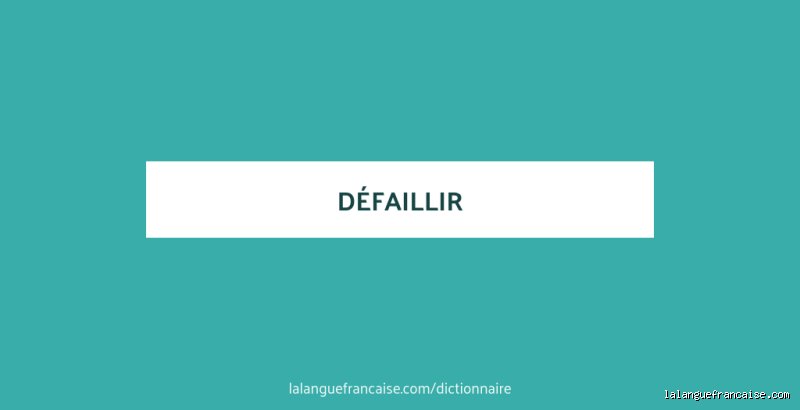 Quel est le synonyme de défaillir ? Explorer les nuances de l'échec et de l'abandon