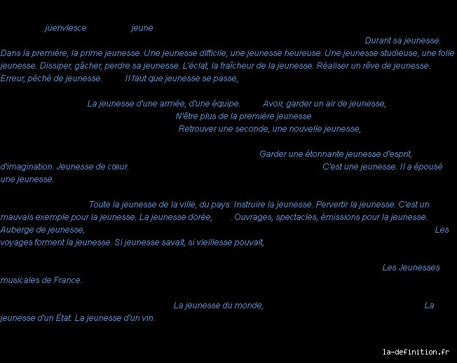 Quel est le synonyme de la jeunesse ?