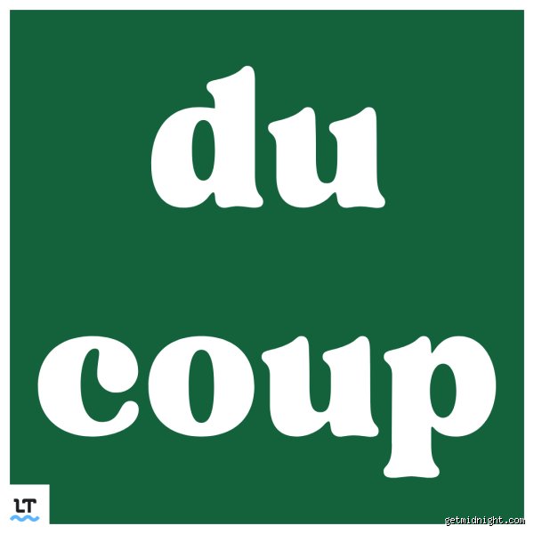 Quel mot remplace Ducoup ?