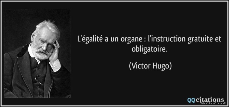 Quelle est la citation de Victor Hugo sur l'égalité ? Lumière sur un combat politique et poétique méconnu