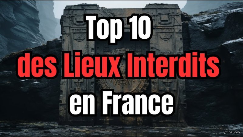 Quels sont les sites interdits en France ?