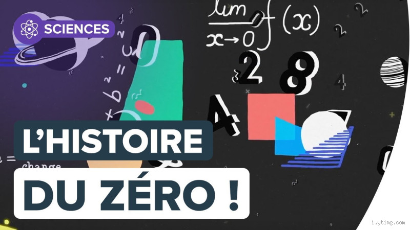 Comment le 0 est-il apparu ? L’incroyable histoire du chiffre zéro