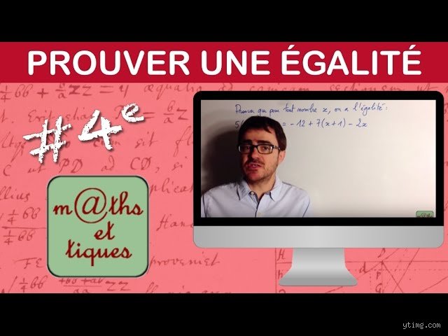 Comment montrer une égalité ? Les stratégies imparables pour prouver que A égale B