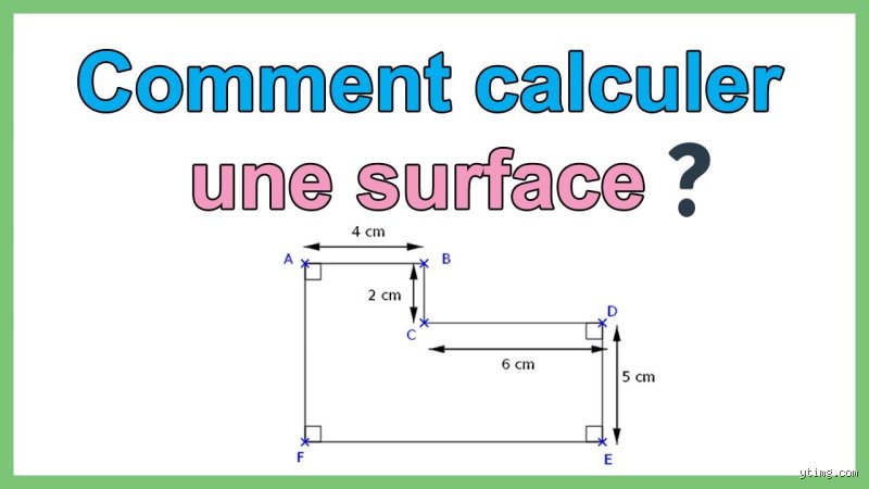 Comment on calcule la surface ?
