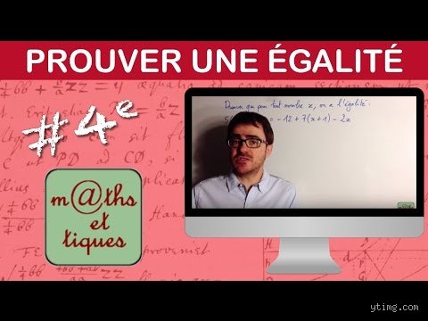 Comment prouver une égalité ?