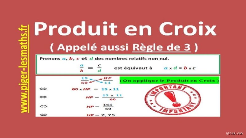 Quelle est la différence entre le produit en croix et la règle de trois : le guide complet pour ne plus jamais se tromper de calcul