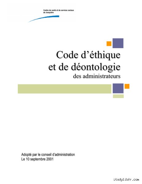 Qu'est-ce qu'un code d'éthique et de déontologie ?