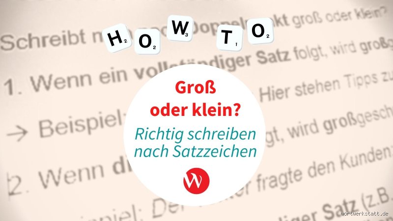 Wie schreibt man daheim groß oder klein?