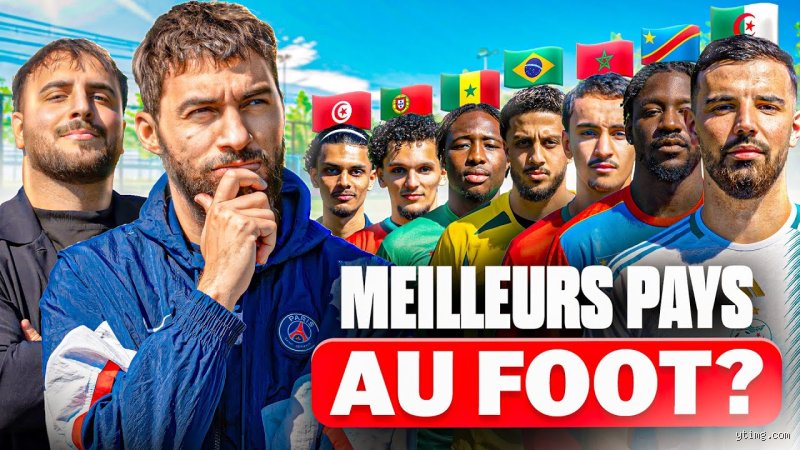 Quel est le meilleur pays au foot ?