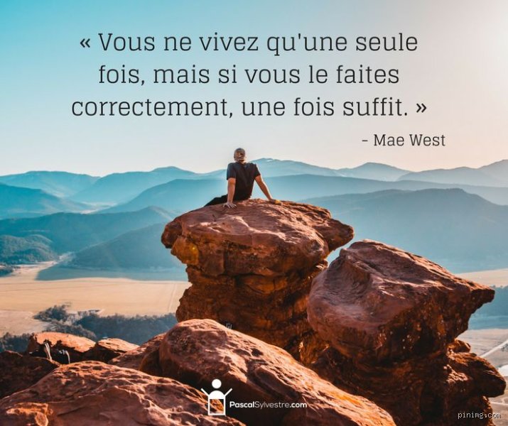 Qui n'arrive qu'une seule fois ? Une réflexion sur cette phrase emblématique