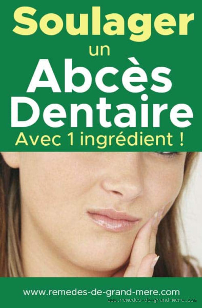 Percer un abcès dentaire naturellement : méthode de grand-mère ou folie ?