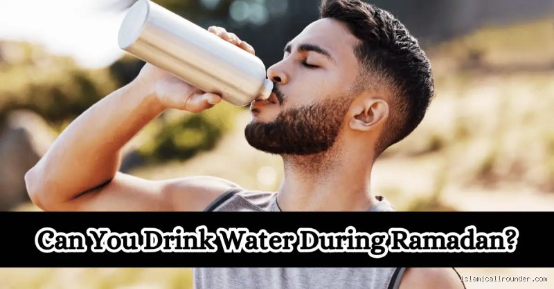Bis Wann Darf Man Wasser Trinken Ramadan? Die entscheidende Zeitfenster erklärt
