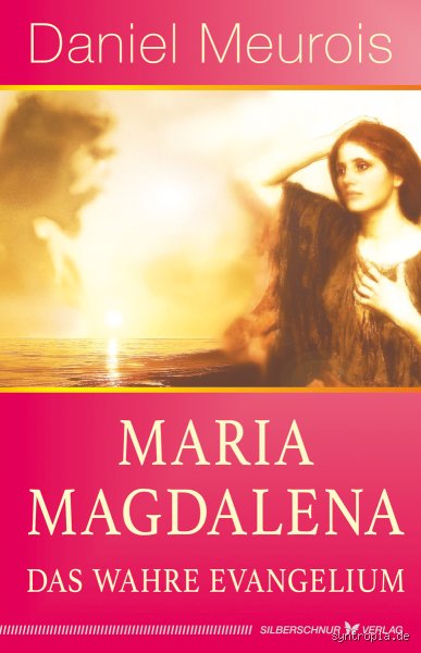 Hat Maria Magdalena ein Evangelium geschrieben?