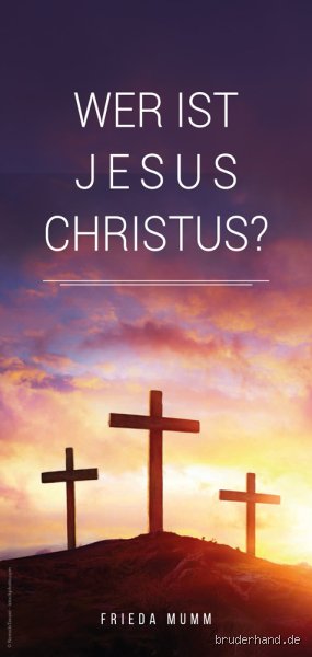 Wer ist Jesus evangelisch?