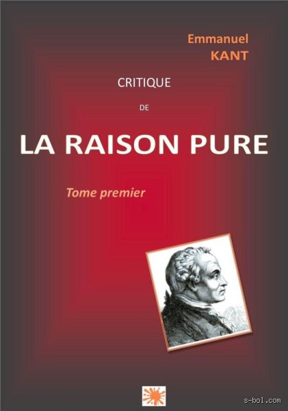 Pourquoi Kant critique la raison ?