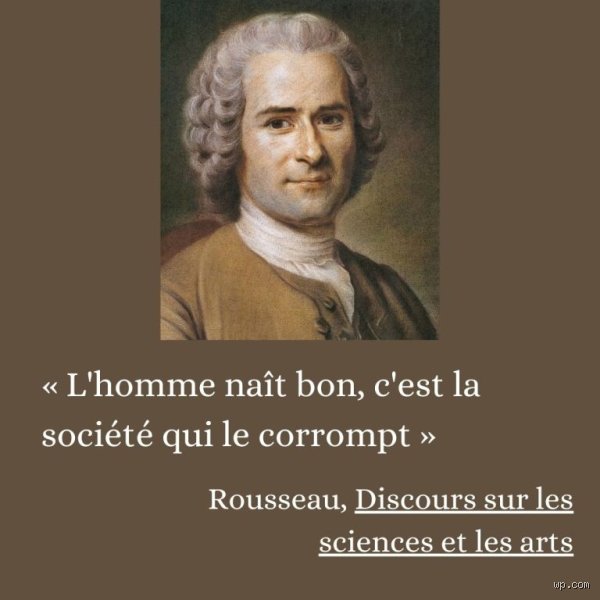 Quelle était l'idée principale de la philosophie de Rousseau ? Comprendre le paradoxe de la liberté et de la corruption sociale