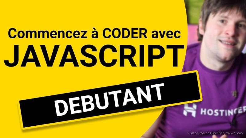 Comment débuter en JavaScript ? Les bases indispensables