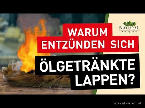 Warum können sich Öllappen entzünden? Die wahren Gründe dahinter