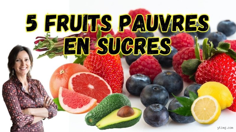 Quels sont 5 fruits pauvres en sucre pour garder la ligne sans sacrifier le plaisir ?