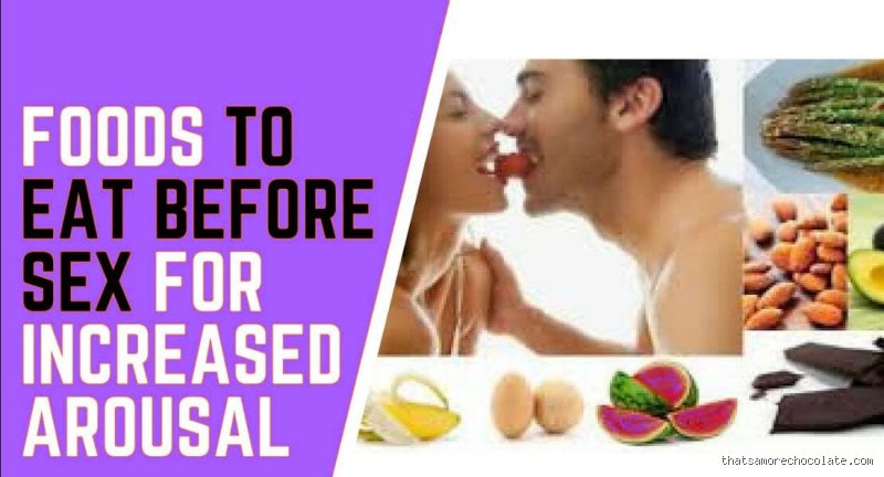 Quoi manger avant un rapport sexuel pour booster sa libido et son endurance sans ruiner le moment
