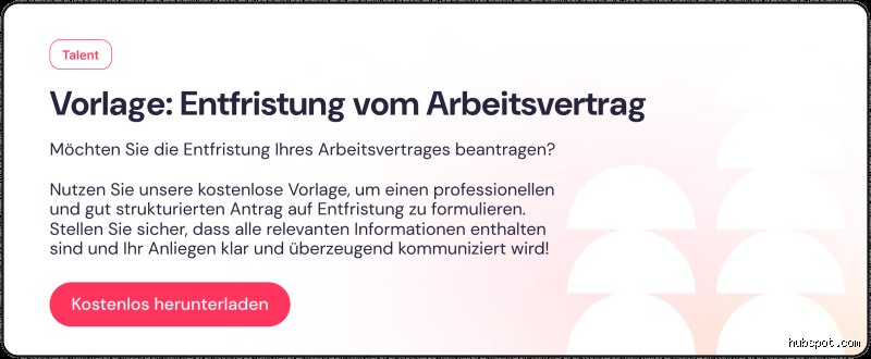 Wann muss ein Vertrag entfristet werden?