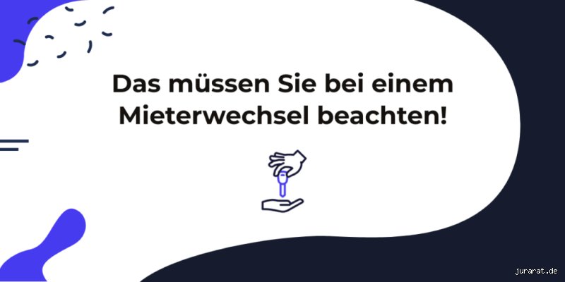 Wer muss bei Mieterwechsel streichen?