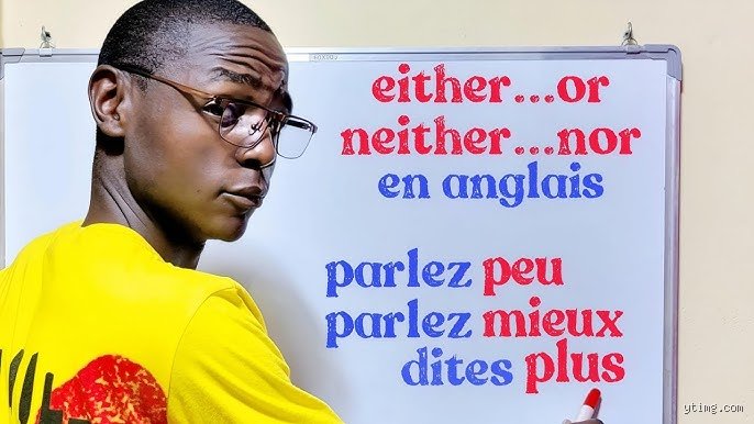 Quelle est la traduction de "either" et "neither" en français ? Le guide ultime pour ne plus jamais bégayer face à un anglophone