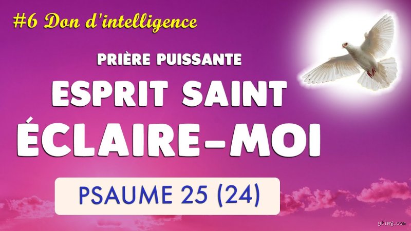 Comment prier pour obtenir l'intelligence divine