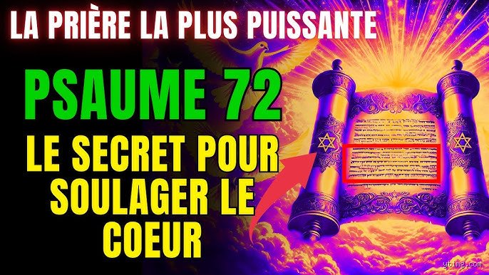 Comment puis-je appliquer le Psaume 72 à ma vie de manière concrète et éthique aujourd’hui ?