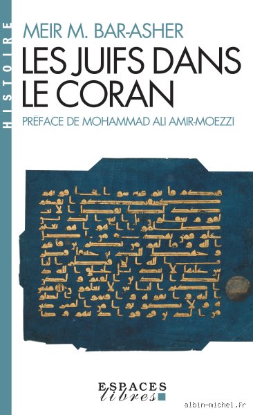 Comment sont appelés les juifs dans le Coran ? Une plongée lexicale entre histoire, théologie et nuances linguistiques