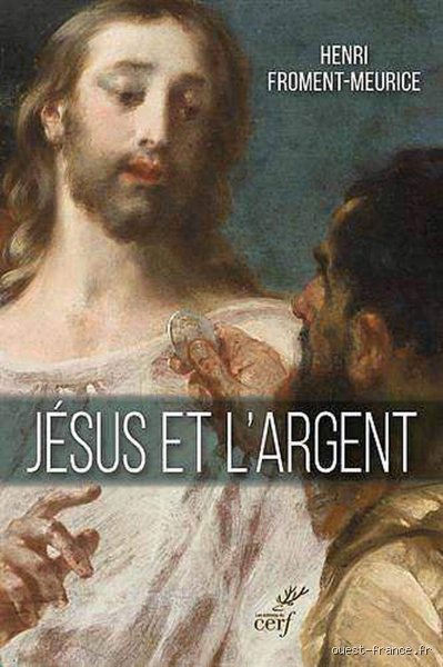 Que dit Jésus sur l’argent ? Entre condamnation radicale, paraboles cryptiques et gestion d'un quotidien pas si spirituel que ça