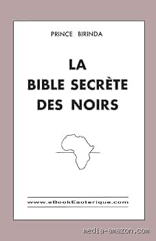 Que dit la Bible à propos des Noirs ?