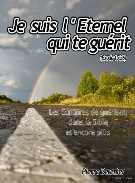 Quelle est la parole de Dieu qui guérit ? Enquête sur les mystères de la guérison spirituelle et ses textes fondateurs