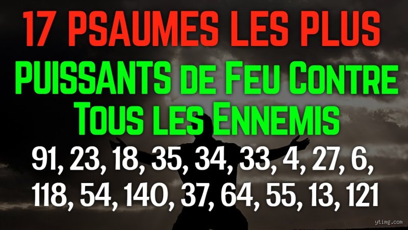 Psaumes de combat : quels textes sont vraiment puissants pour écarter ses ennemis ?