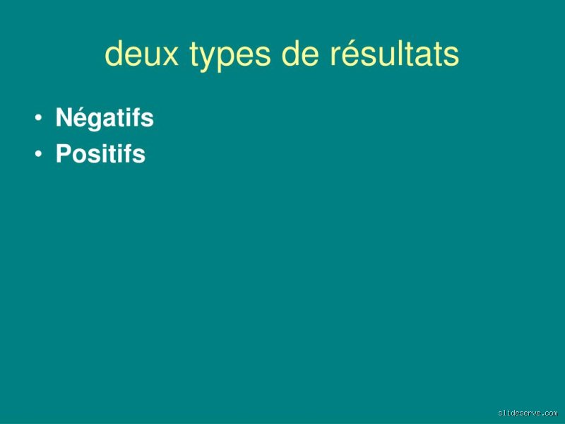 Qu'Appelle-t-on Exactement un Résultat Négatif ?